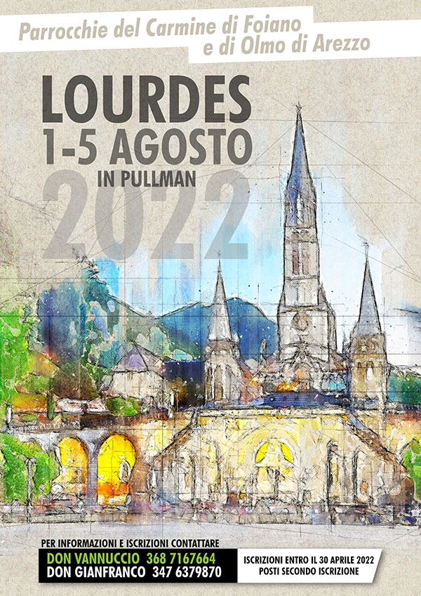 1 – 5 Agosto 2022 ::: Lourdes